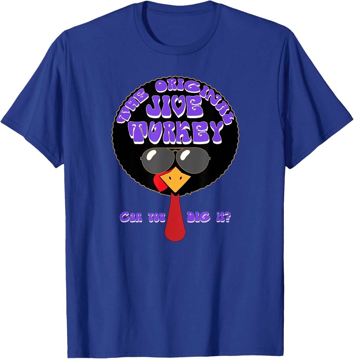Funny Jive Turkey Face Thanksgiving Day T-Shirt - T-Shirt | Royal