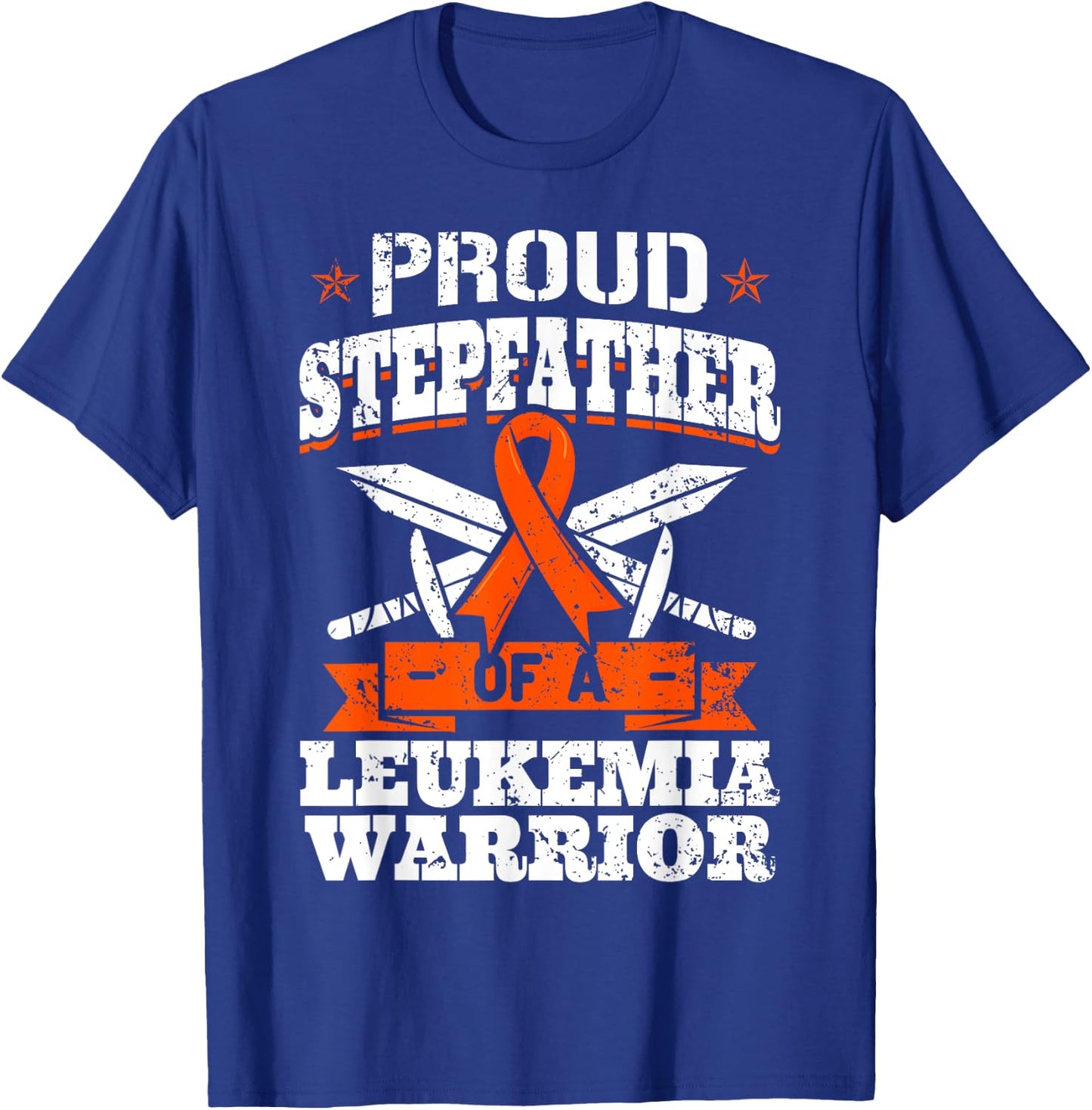 Proud Stepfather Of A Leukemia Warrior Awareness Ribbon T-Shirt - T-Shirt | Royal