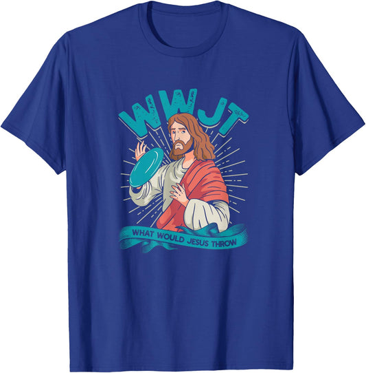 WWJT What would Jesus throw - Frisbee disc golf sport T-Shirt - T-Shirt | Royal