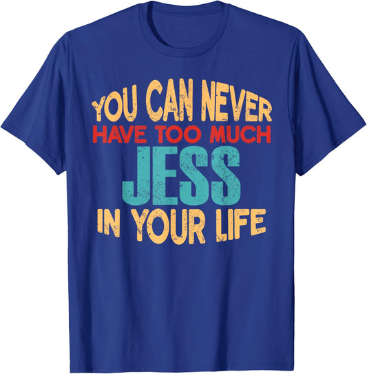 Funny Jess Personalized First Name Joke Item T-Shirt - T-Shirt | Royal