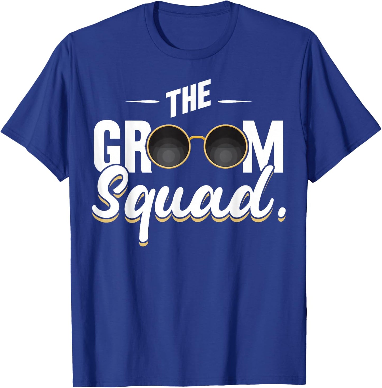 Bachelor Party Bachelor The Groom Squad Bachelor Groom Squad T-Shirt - T-Shirt | Royal