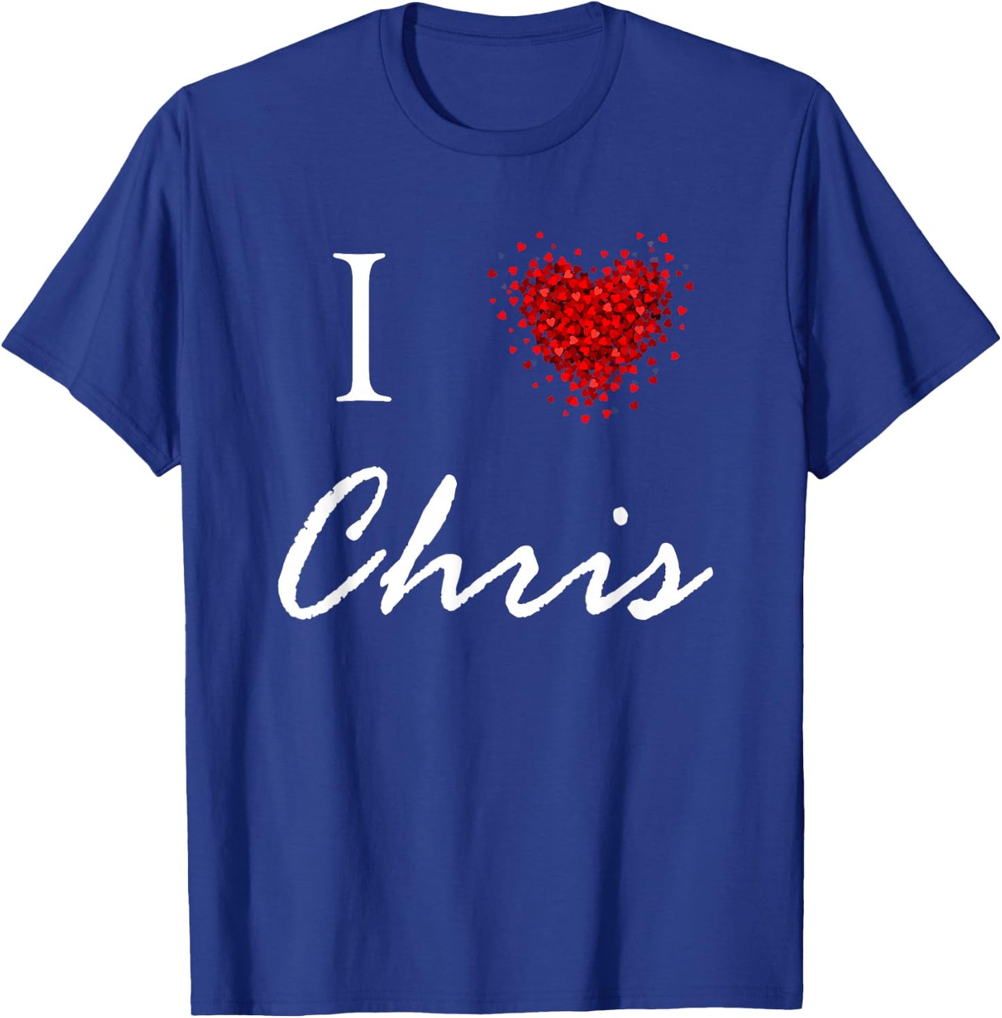 I Heart Chris First Name I Love Personalized Stuff T-Shirt - T-Shirt | Royal