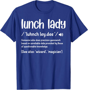 Lunch Lady Noun Definition Funny School Lunch Lady Outfit T-Shirt - T-Shirt | Royal