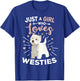 Just A Girl Who Loves Westies West Highland Terrier Dog T-Shirt - T-Shirt | Royal