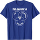 42 Answer to Life Universe Everything I Physics Nerd T-Shirt - T-Shirt | Royal
