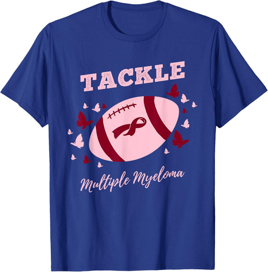 Tackle Multiple Myeloma Multiple Myeloma Awareness T-Shirt - T-Shirt | Royal