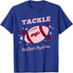 Tackle Multiple Myeloma Multiple Myeloma Awareness T-Shirt - T-Shirt | Royal