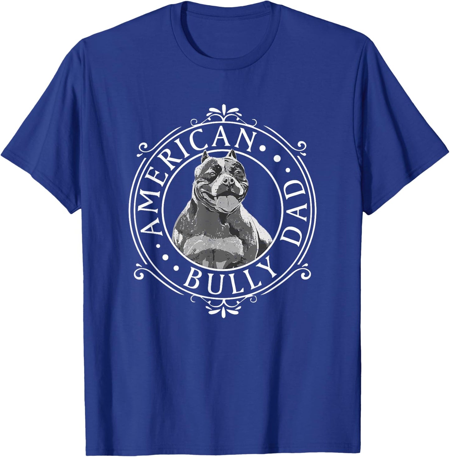 Best American Bully Dad Ever Vintage T-Shirt - T-Shirt | Royal
