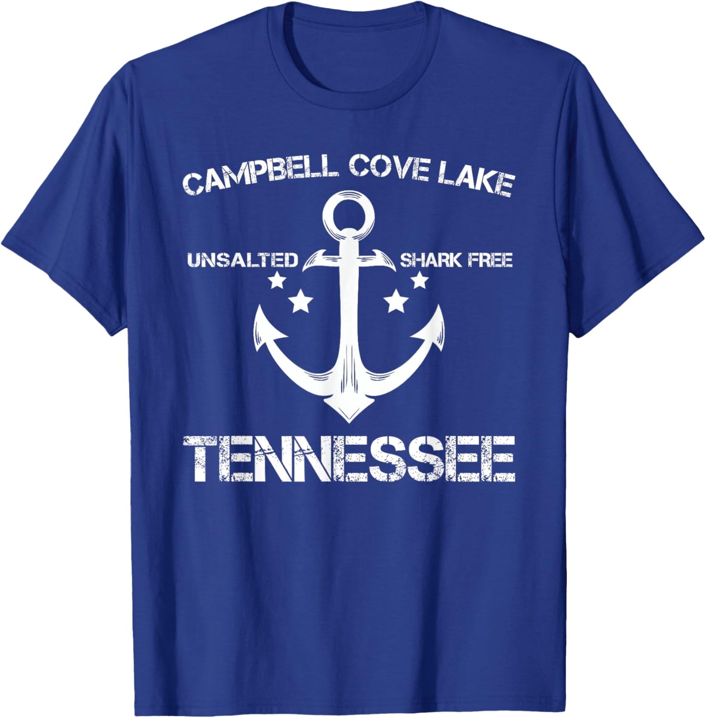 CAMPBELL COVE LAKE TENNESSEE Funny Fishing Camping Gift T-Shirt - T-Shirt | Royal
