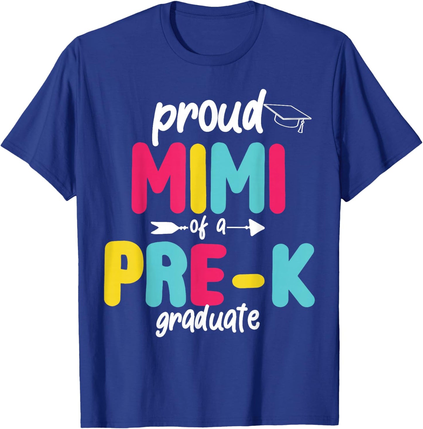 Proud Mimi of Preschool Graduate Pre-K Class of 2026 T-Shirt - T-Shirt | Royal