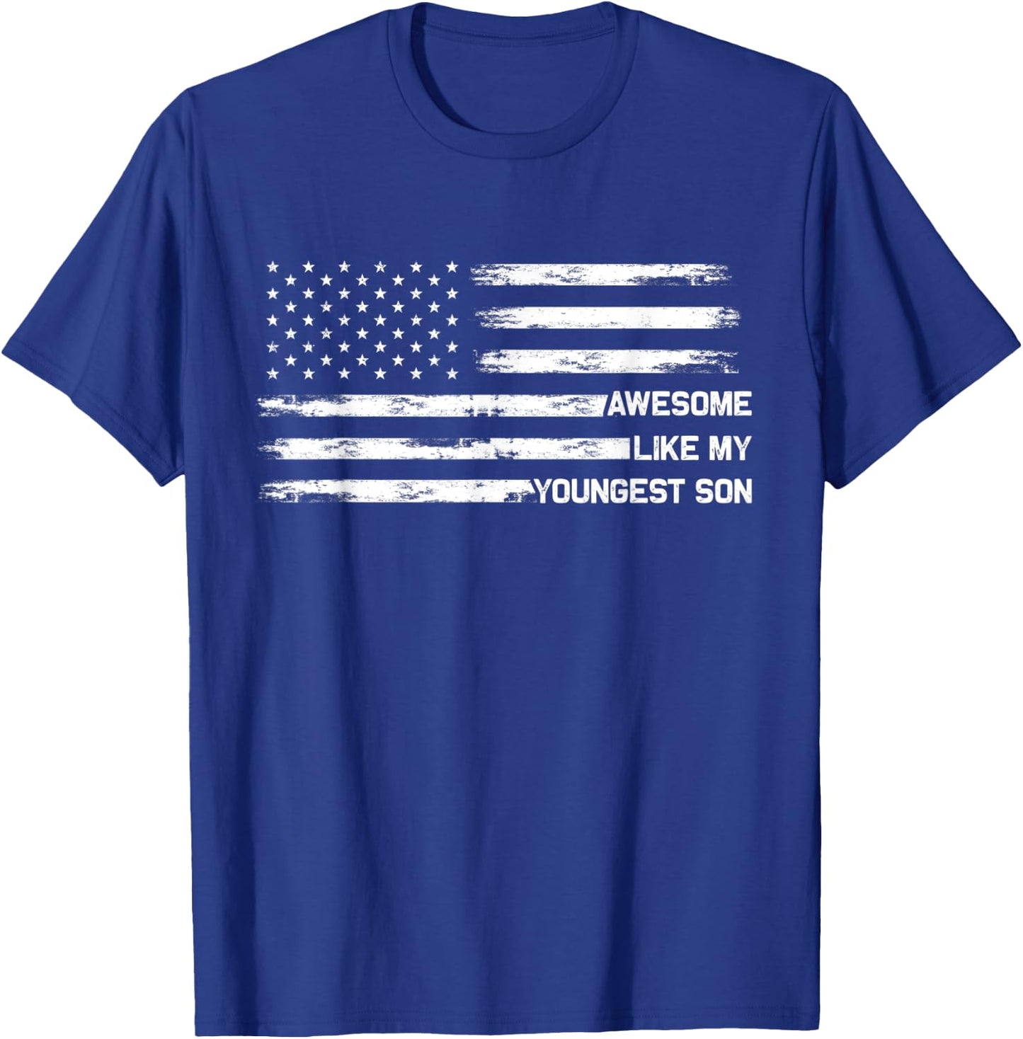 Awesome Like My Youngest Son Fathers Day Dad Joke T-Shirt - T-Shirt | Royal