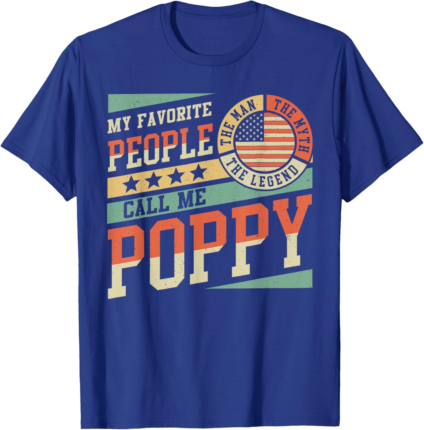 My Favorite People Call Me Poppy Men Vintage Grandpa T-Shirt - T-Shirt | Royal
