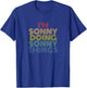 I’m Sonny Doing Sonny Things Funny Retro Rainbow Typography T-Shirt - T-Shirt | Royal