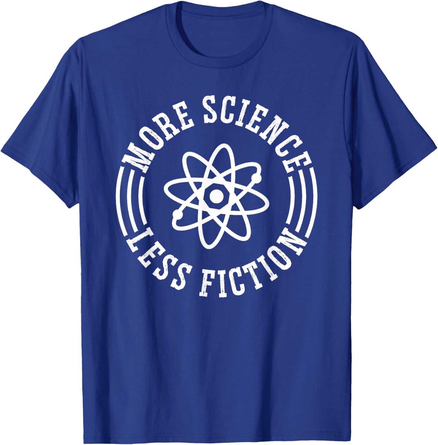 More Science Less Fiction T-Shirt - T-Shirt | Royal