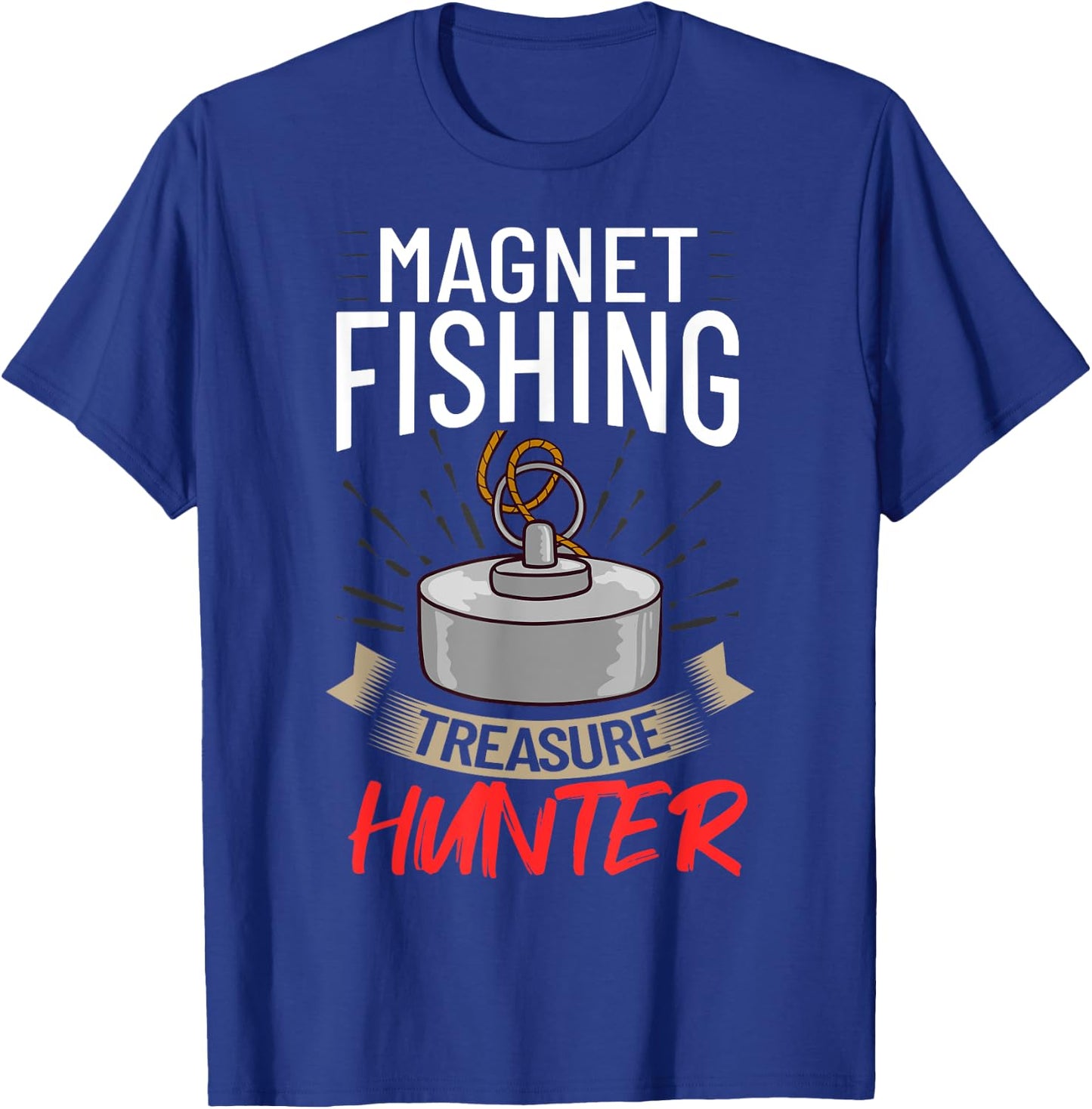 Magnet Fishing Beginner Fisher Usa Fisherman T-Shirt - T-Shirt | Royal
