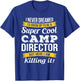 Camp Director - Funny Gift Camp Director T-Shirt - T-Shirt | Royal