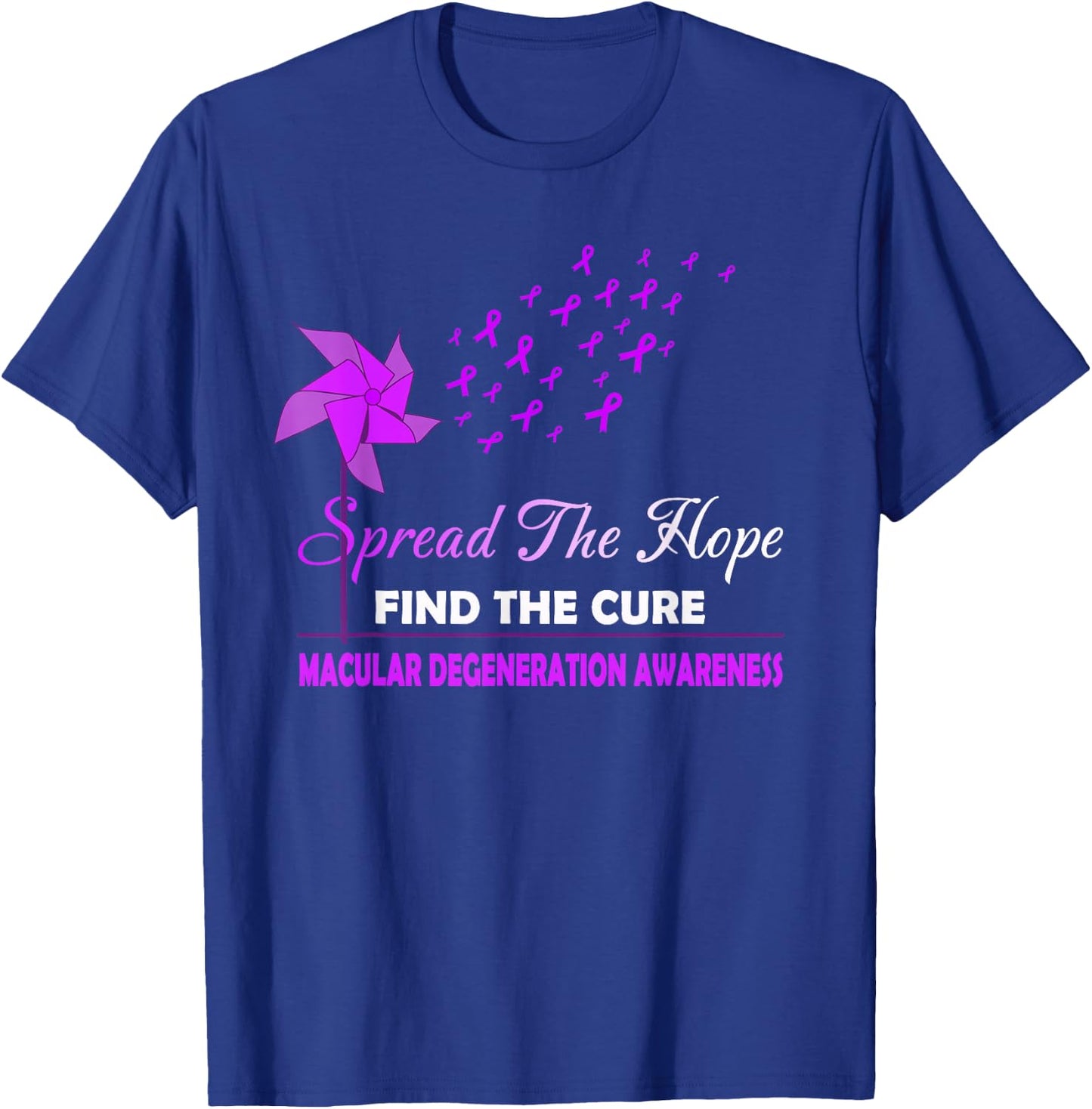 SPREAD THE HOPE MACULAR DEGENERATION Awareness T-Shirt - T-Shirt | Royal