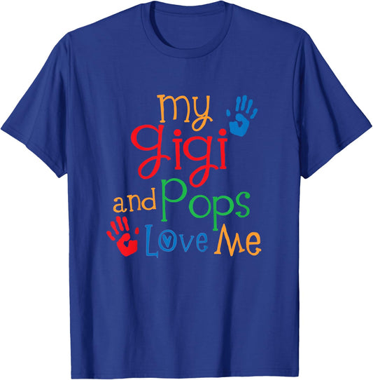 Kids My Gigi and Pops Love Me T-Shirt - T-Shirt | Royal