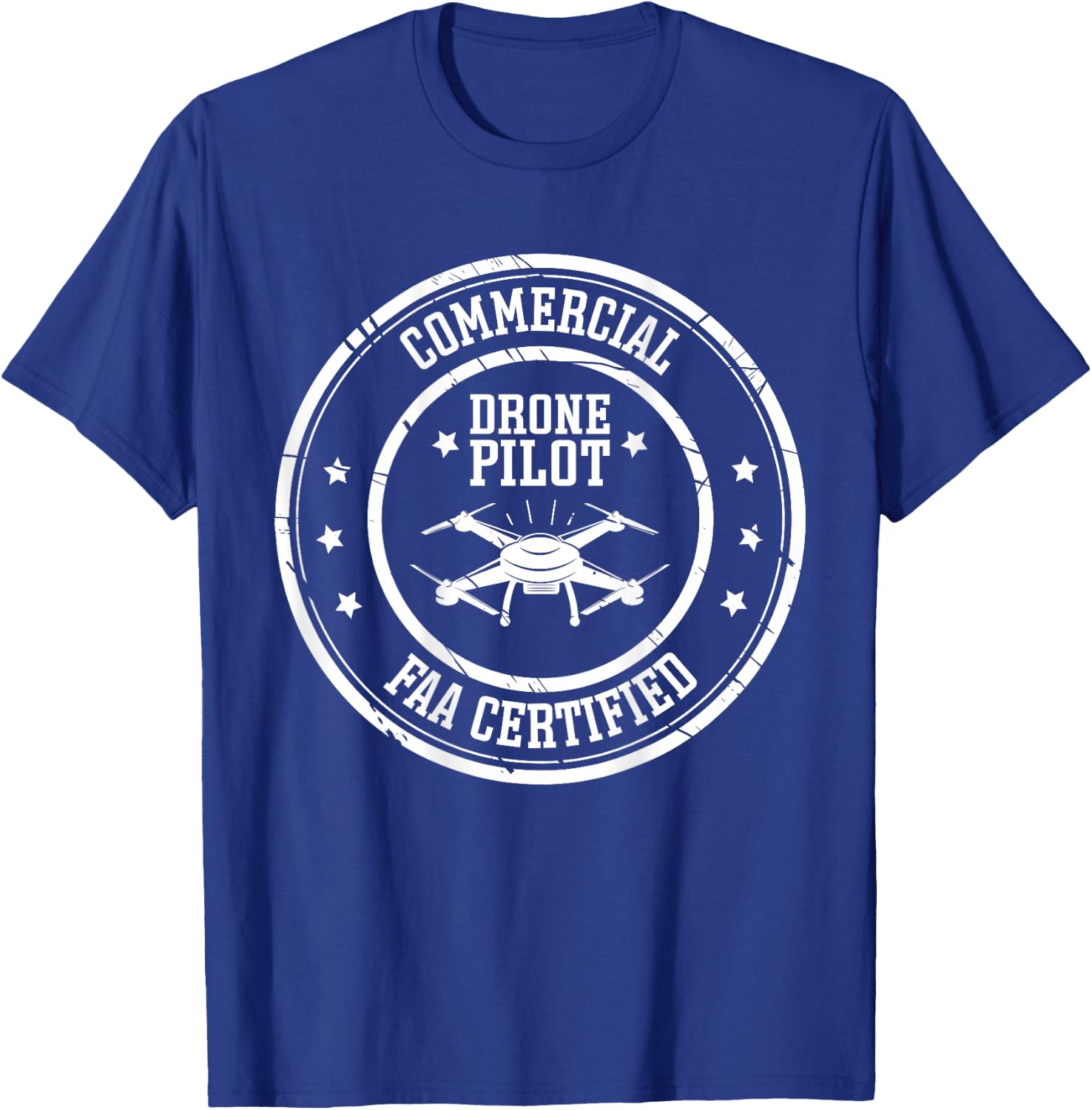 FAA Licensed & Certified BACK PRINT Commercial Drone Pilot T-Shirt - T-Shirt | Royal