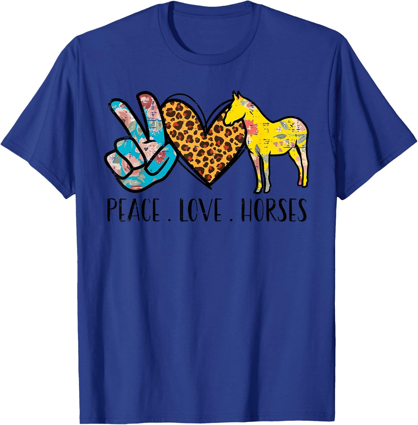 Peace Love Horses Riding Equestrian Gypsy Hippie Women Girls T-Shirt - T-Shirt | Royal