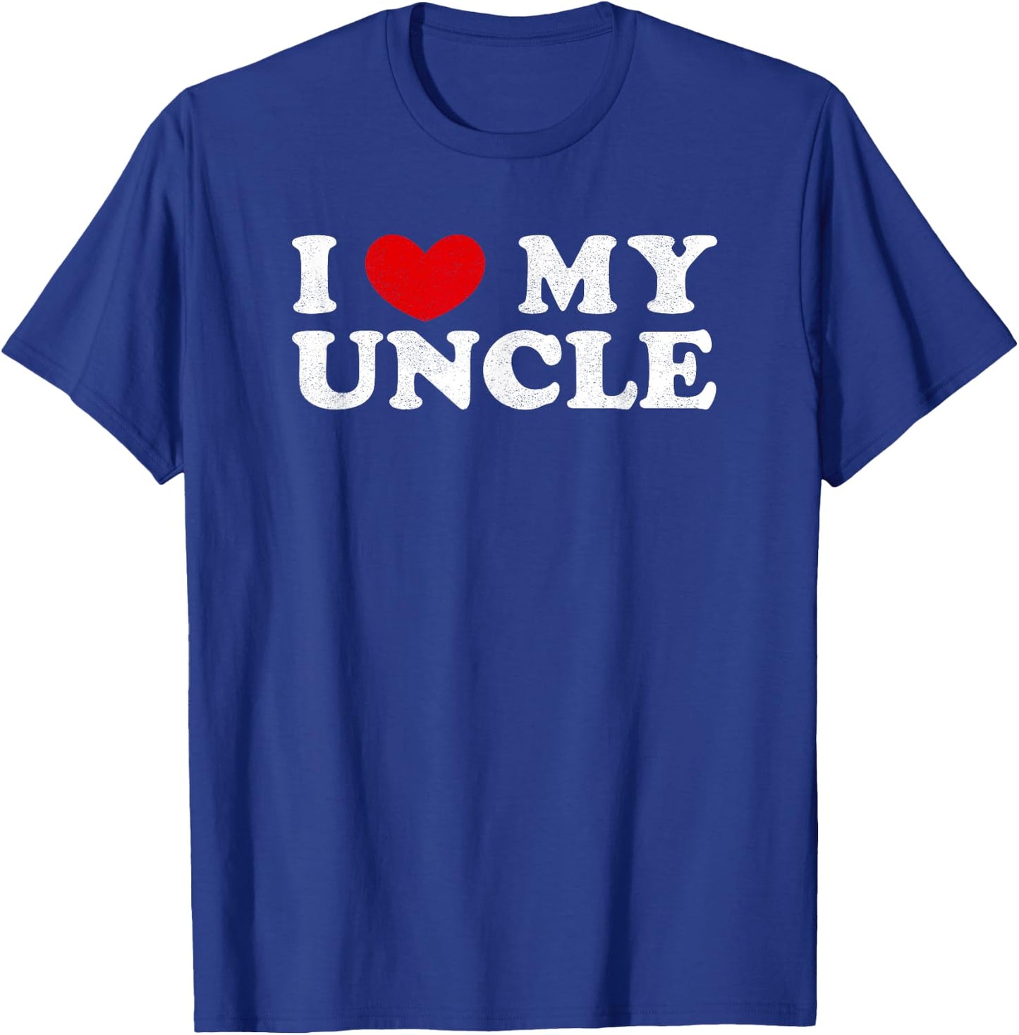 I Love My Uncle, I Heart My Uncle T-Shirt - T-Shirt | Royal