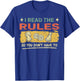 I Read The Rules So You Don't Have To, Funny Vintage T-Shirt - T-Shirt | Royal
