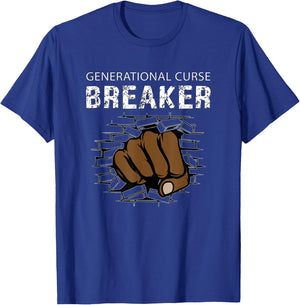 Generational Curse Breaker V2 - Motivational Gifts T-Shirt - T-Shirt | Royal
