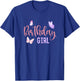 Birthday Girl Butterfly Party Child Kid Matching Family T-Shirt - T-Shirt | Royal