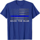 Back The Blue Thin Blue Lines Flag Police Support T-Shirt - T-Shirt | Royal