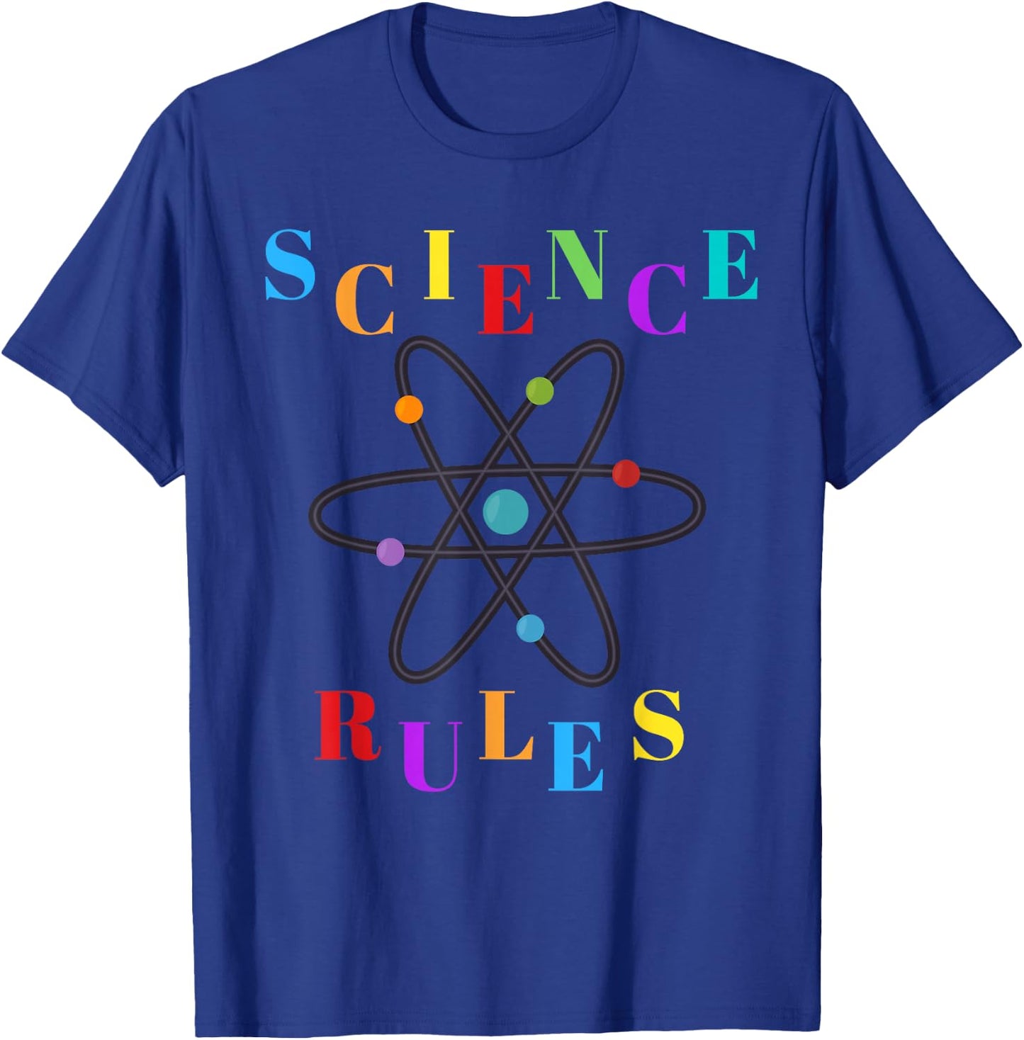 Science Rules (Colorful Atom Design) T-Shirt - T-Shirt | Royal