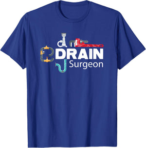 Drain Surgeon Funny Plumber T-Shirt - T-Shirt | Royal
