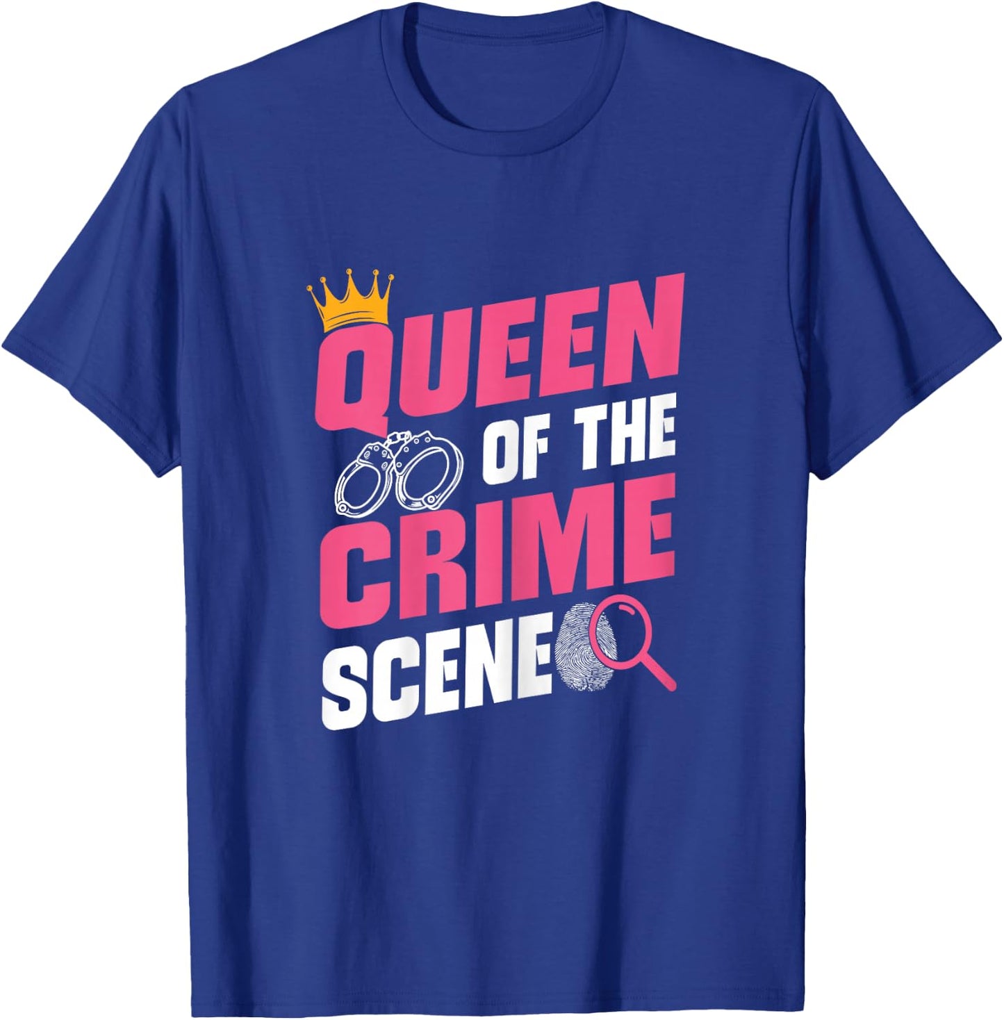 Queen Of Crime Scene Forensic Science Evidence Technician T-Shirt - T-Shirt | Royal