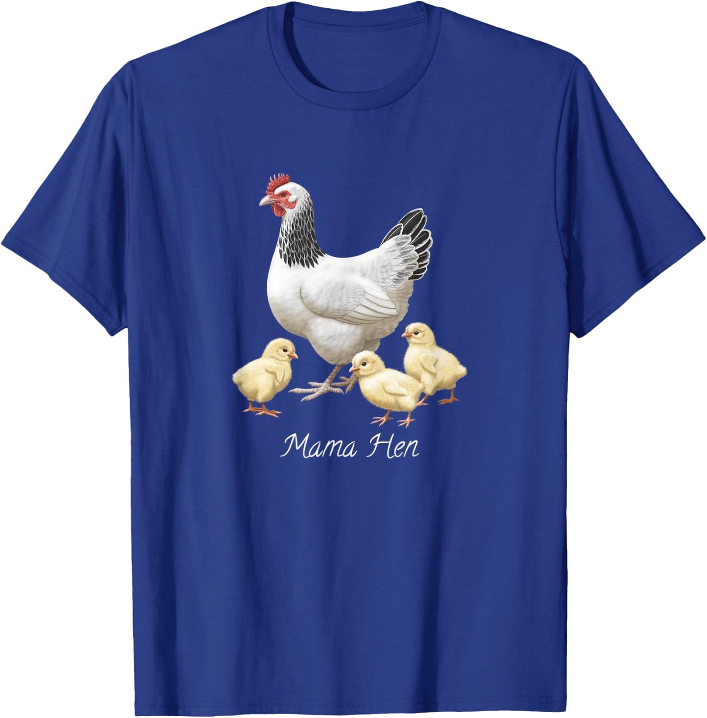 Mama Hen Sussex Chicken and 3 Baby Chicks T-Shirt - T-Shirt | Royal