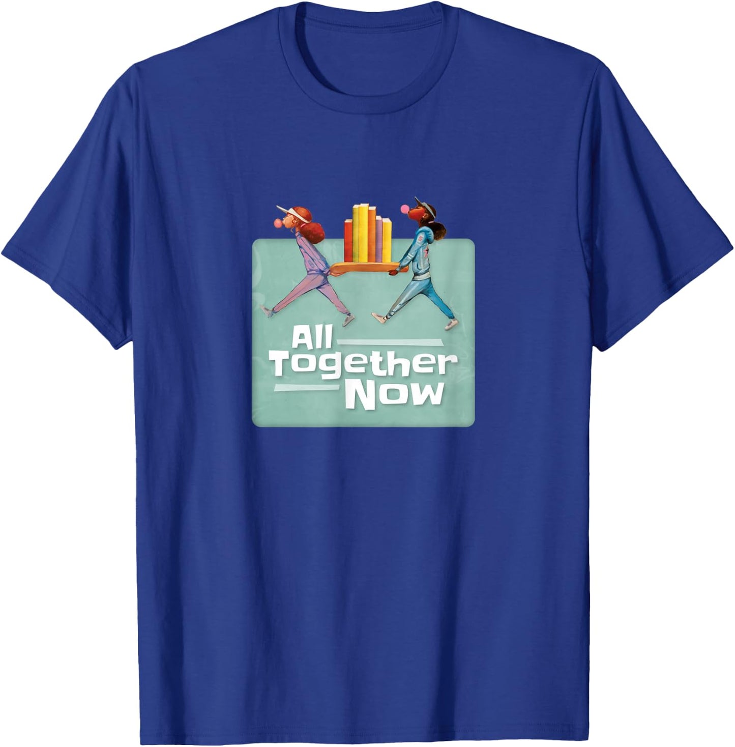 All Together Now Summer Reading 2023 T-Shirt - T-Shirt | Royal