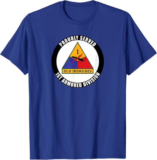 Proudly Served 1st Armored Division Military Army Veteran T-Shirt - T-Shirt | Royal