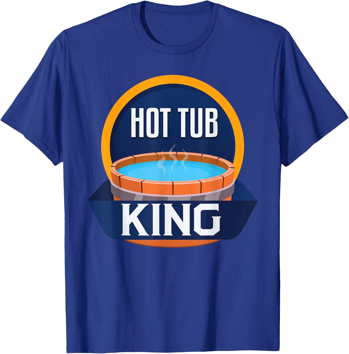 The Ultimate Hottubber Funny Hot Tub King Relax Spa Sauna Party Hot Water Bath T-Shirt - T-Shirt | Royal