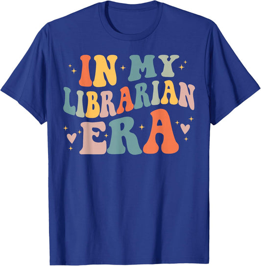 In My Librarian Era Funny Library Book Lover T-Shirt - T-Shirt | Royal