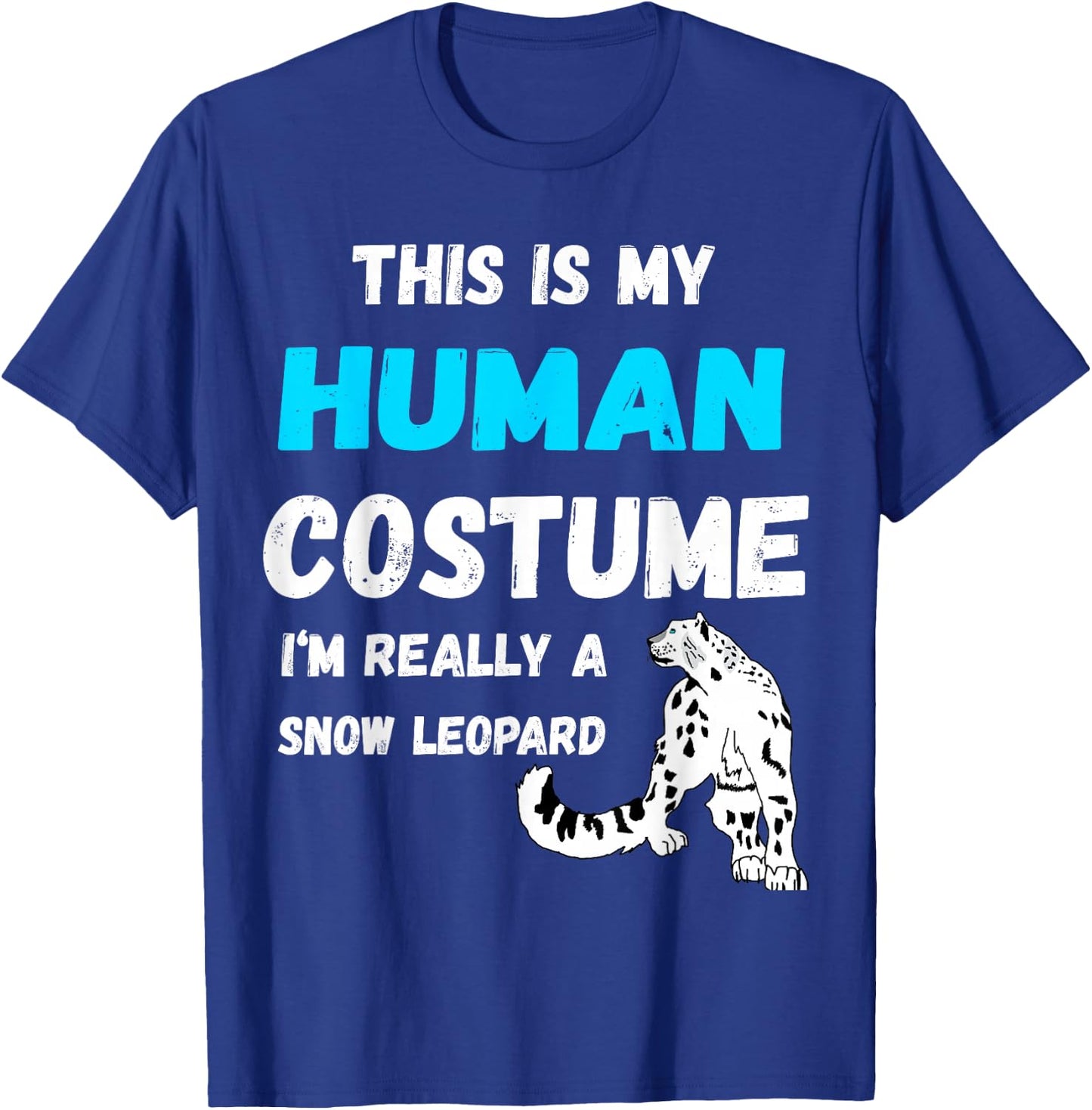 Snow Leopard Costume Snow Leopard Lover T-Shirt - T-Shirt | Royal