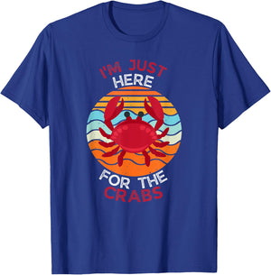 I'm Just Here For The Crabs T-Shirt - T-Shirt | Royal