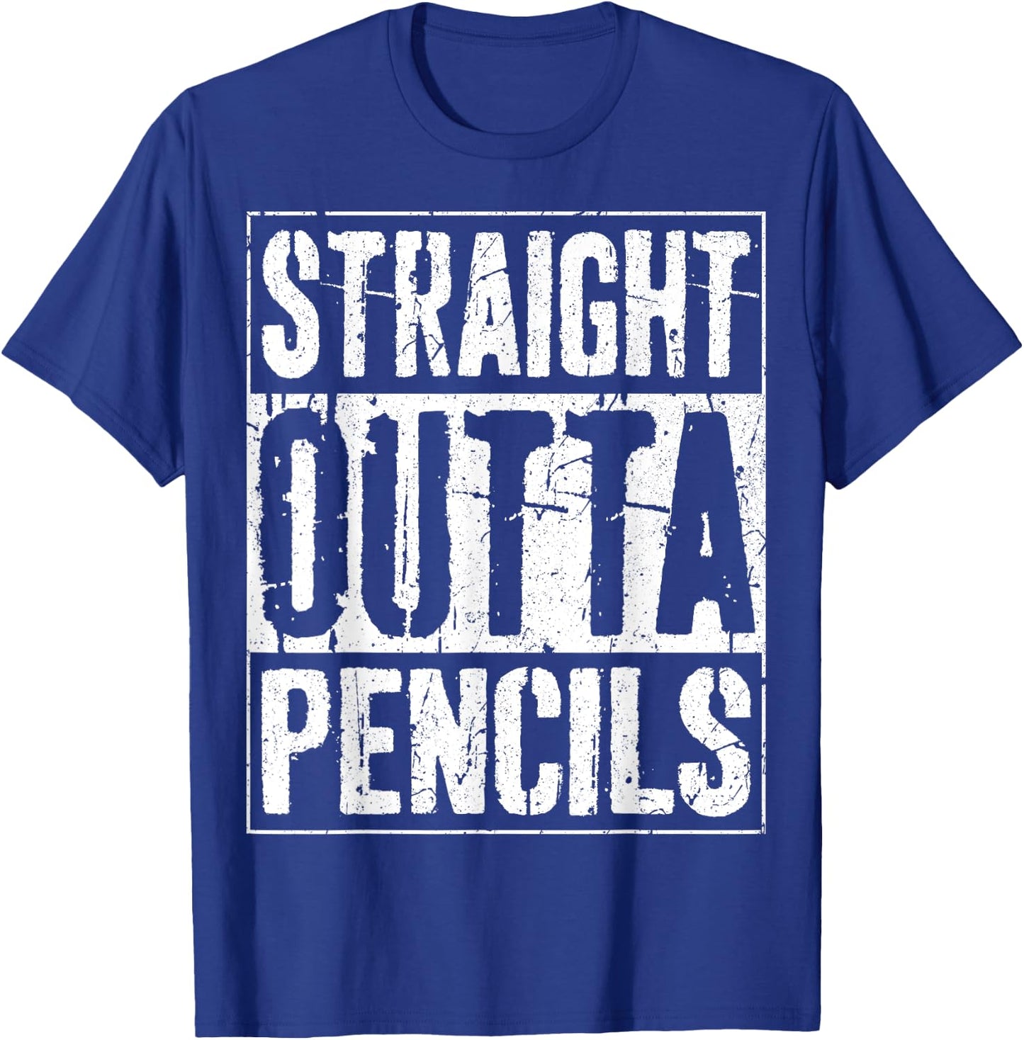 Straight Outta Pencils Shirt Kids Boy Girl Graduation T-Shirt - T-Shirt | Royal