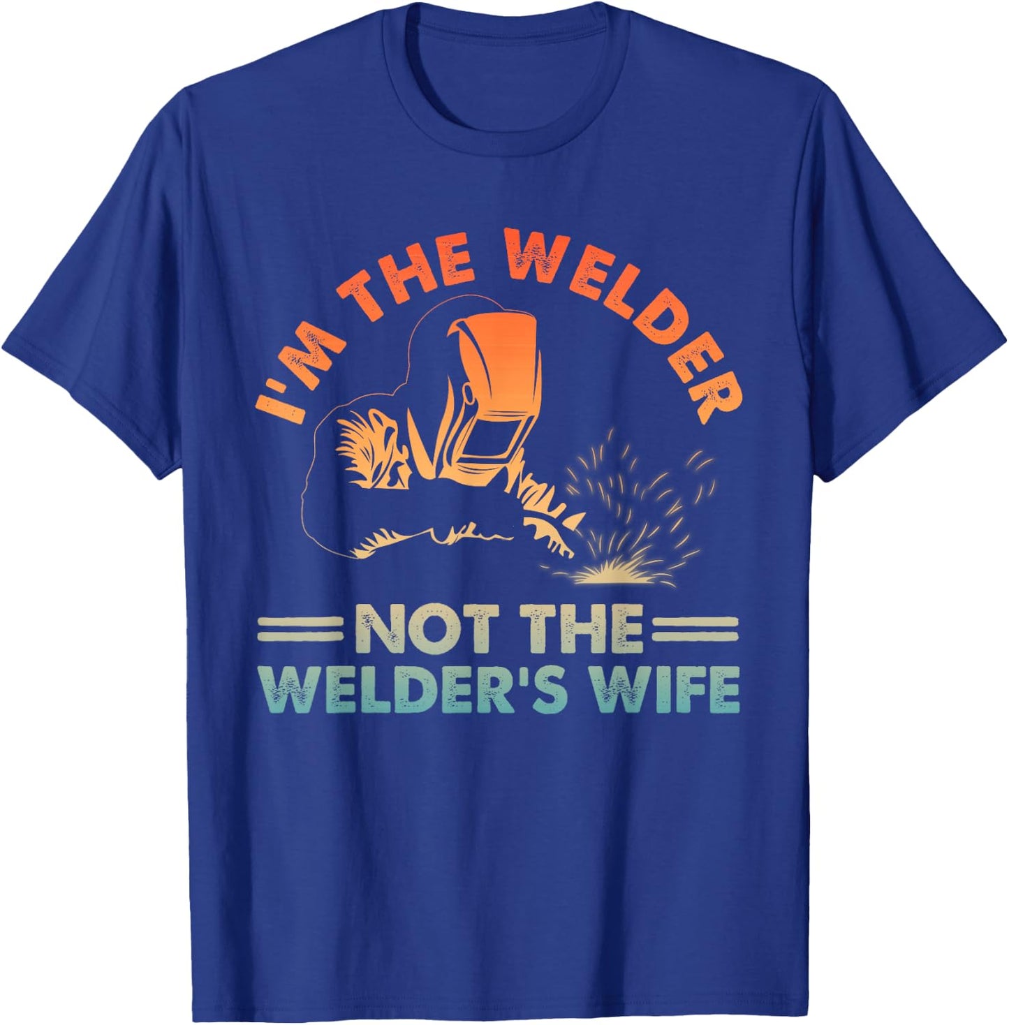 Funny Welding Art Wife Girls Welding Female Welder T-Shirt - T-Shirt | Royal
