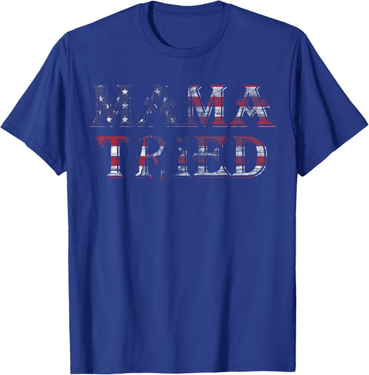 Mama Tried Country Music Lyric USA Flag Retro Grunge Redneck Small T-Shirt - T-Shirt | Royal