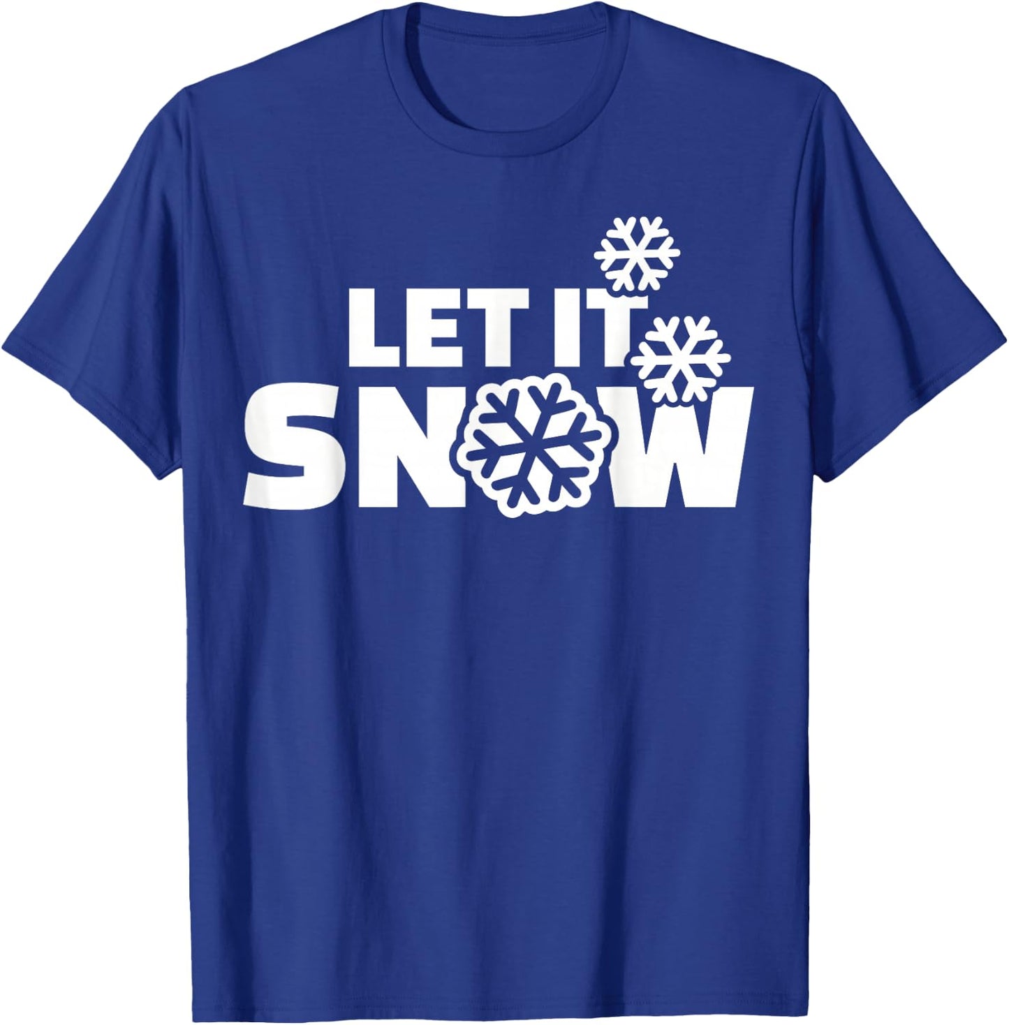 Let it snow T-Shirt - T-Shirt | Royal