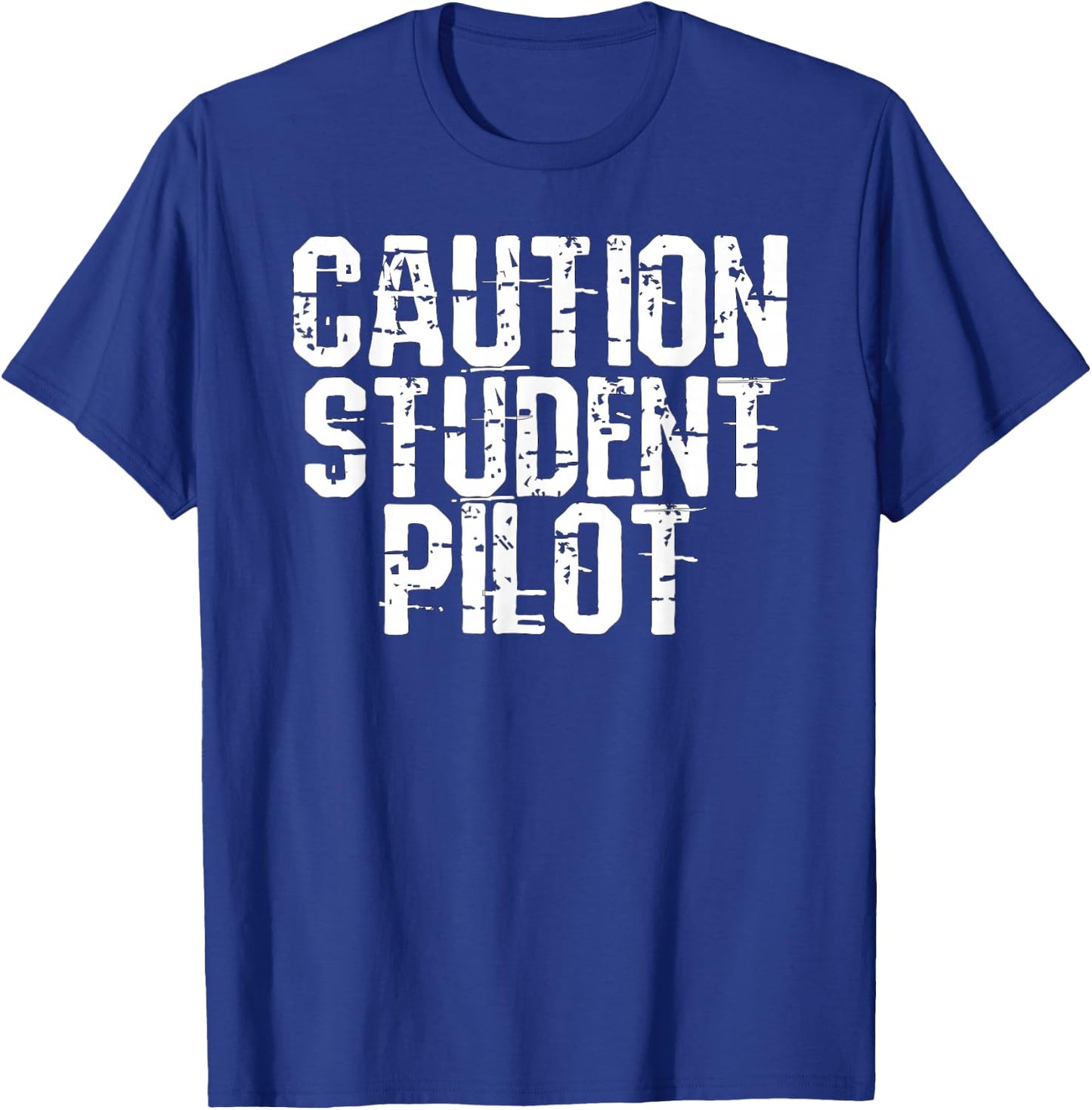 Caution Student Pilot T-Shirt - T-Shirt | Royal
