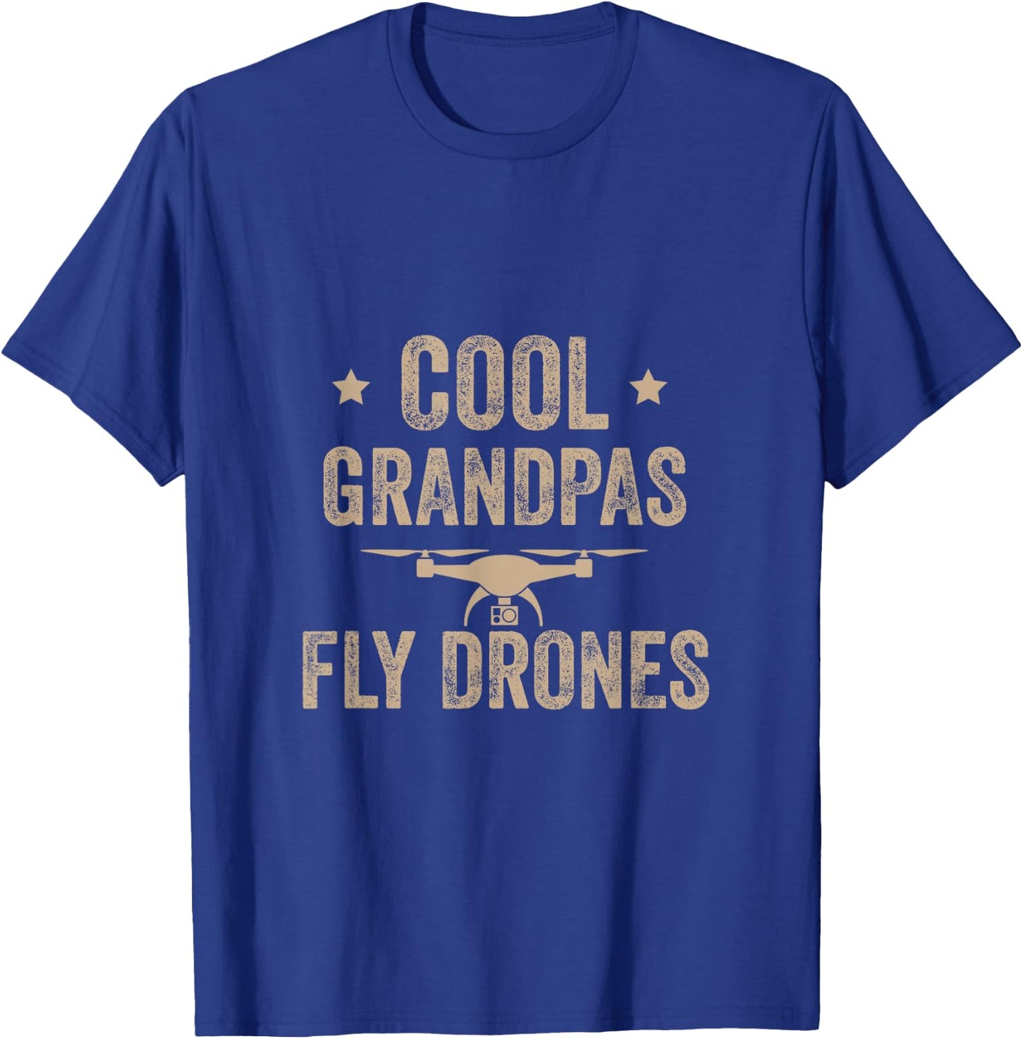 Cool Grandpas Fly Drones Drone Gift Pilot Flying T-Shirt - T-Shirt | Royal