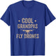 Cool Grandpas Fly Drones Drone Gift Pilot Flying T-Shirt - T-Shirt | Royal