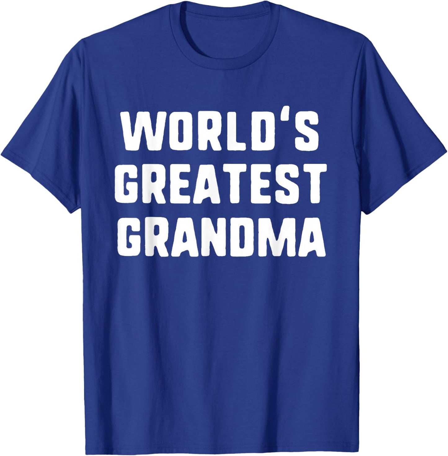 World's Greatest Grandma Funny Family T-Shirt - T-Shirt | Royal