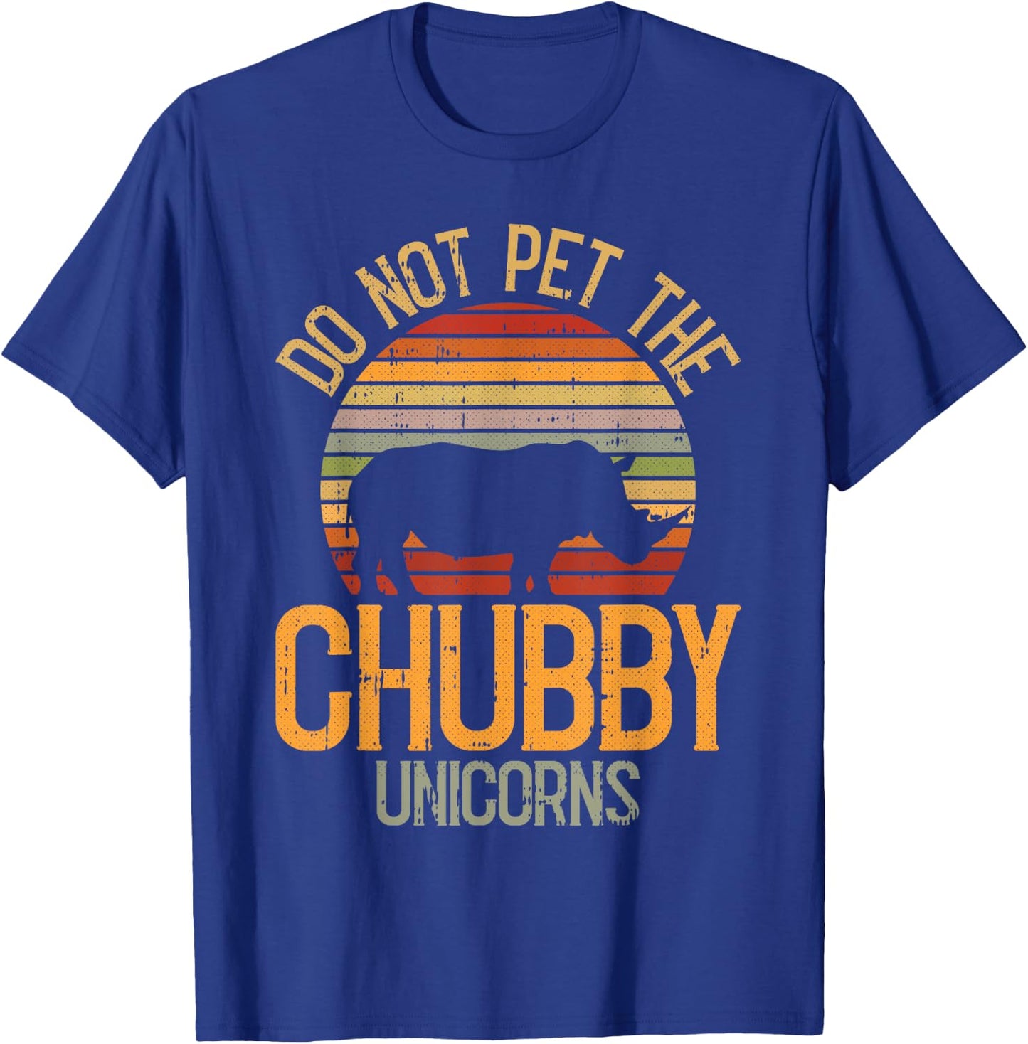 Do Not Pet The Chubby Unicorn Lazy Halloween Costume Rhino T-Shirt - T-Shirt | Royal