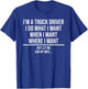 Funny Truck Driver Husband Ask My Wife Trucker T-Shirt - T-Shirt | Royal