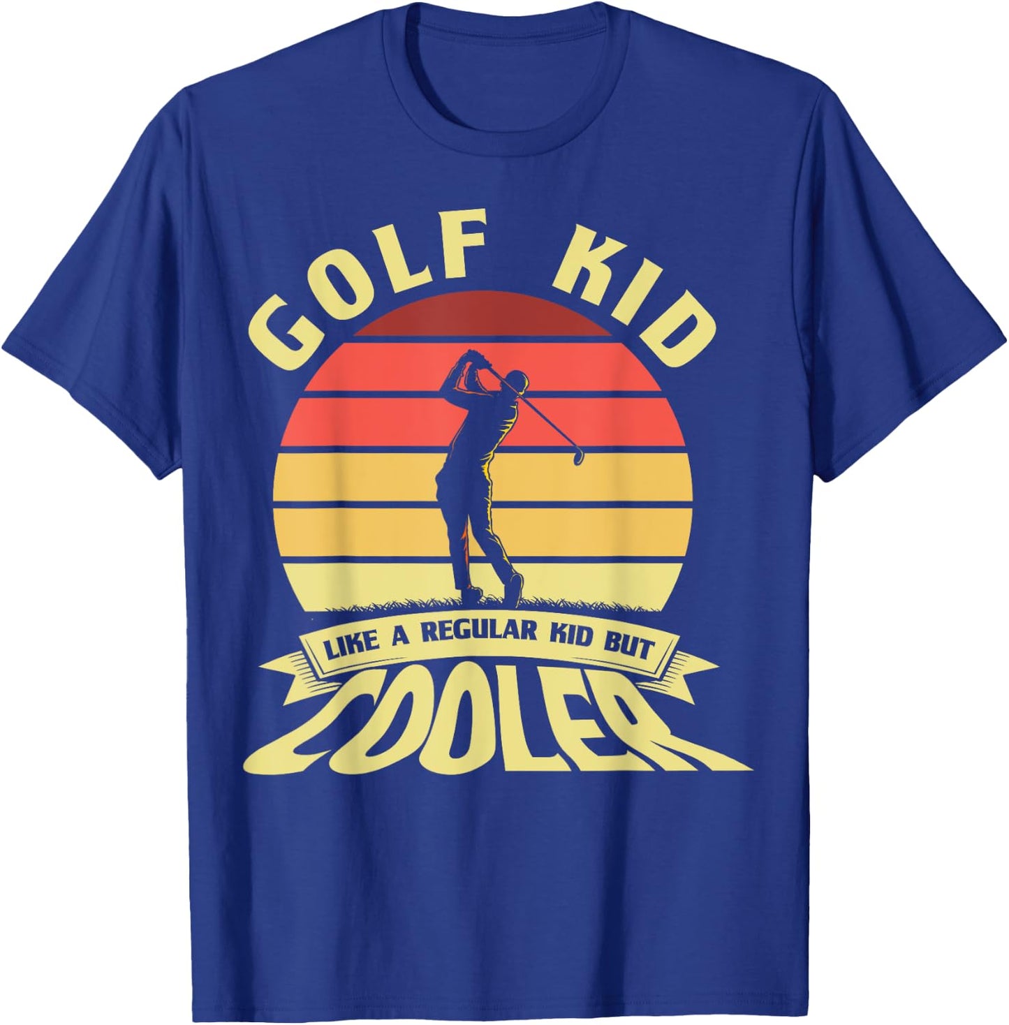 Funny Golf Kid Like A Regular Kid Teenage Golfers Golf Kid T-Shirt - T-Shirt | Royal